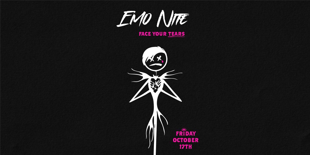 Emo Nite: Face Your Tears