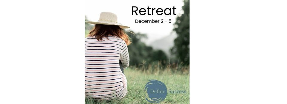 Adelaide Retreat - Foundations for 2022 - Rest Recharge Refocus