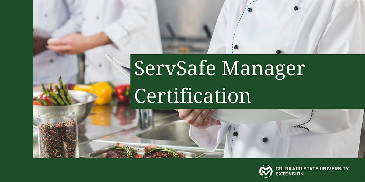 ServSafe Manager Certification Course- Certified Food Protection Manager