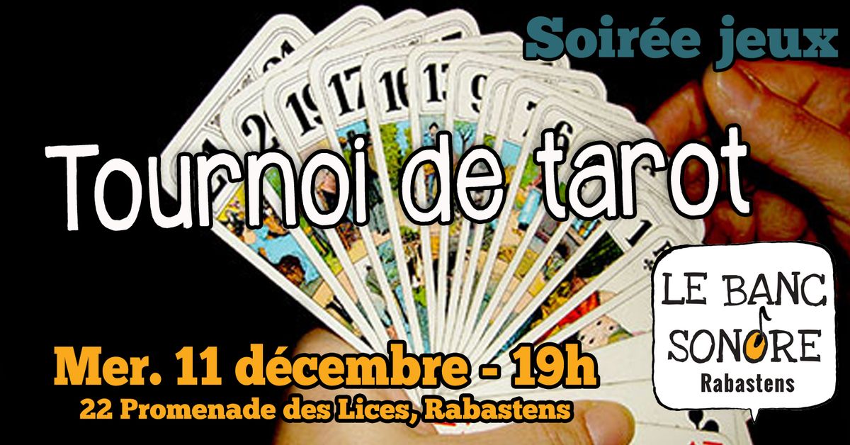 Tournoi de Tarot au Banc Sonore