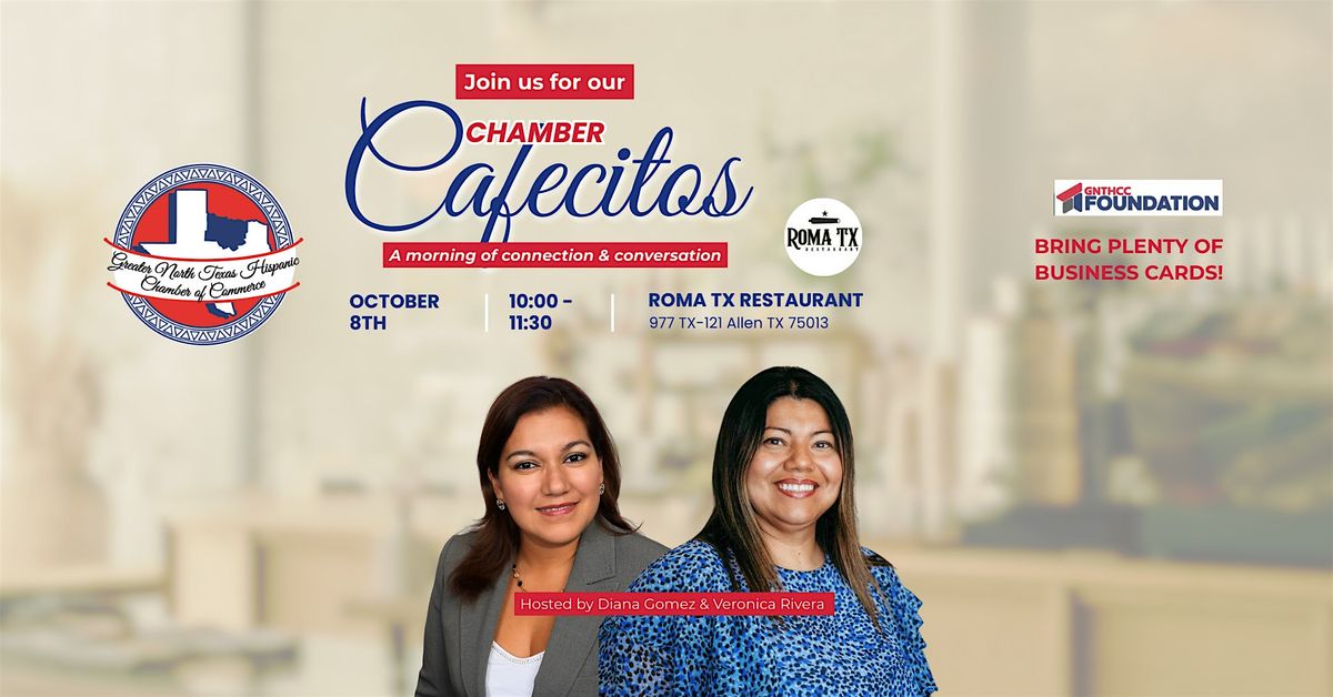 \u2615 GNTHCC Chamber Cafecito \u2013 Collin County