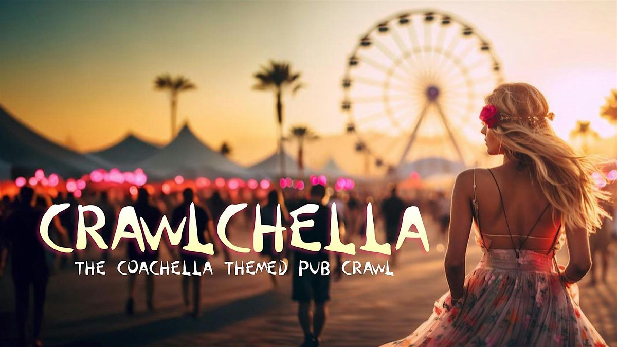 Big Night Out Pub Crawl | CRAWLCHELLA | Saturday 12 April | Sydney