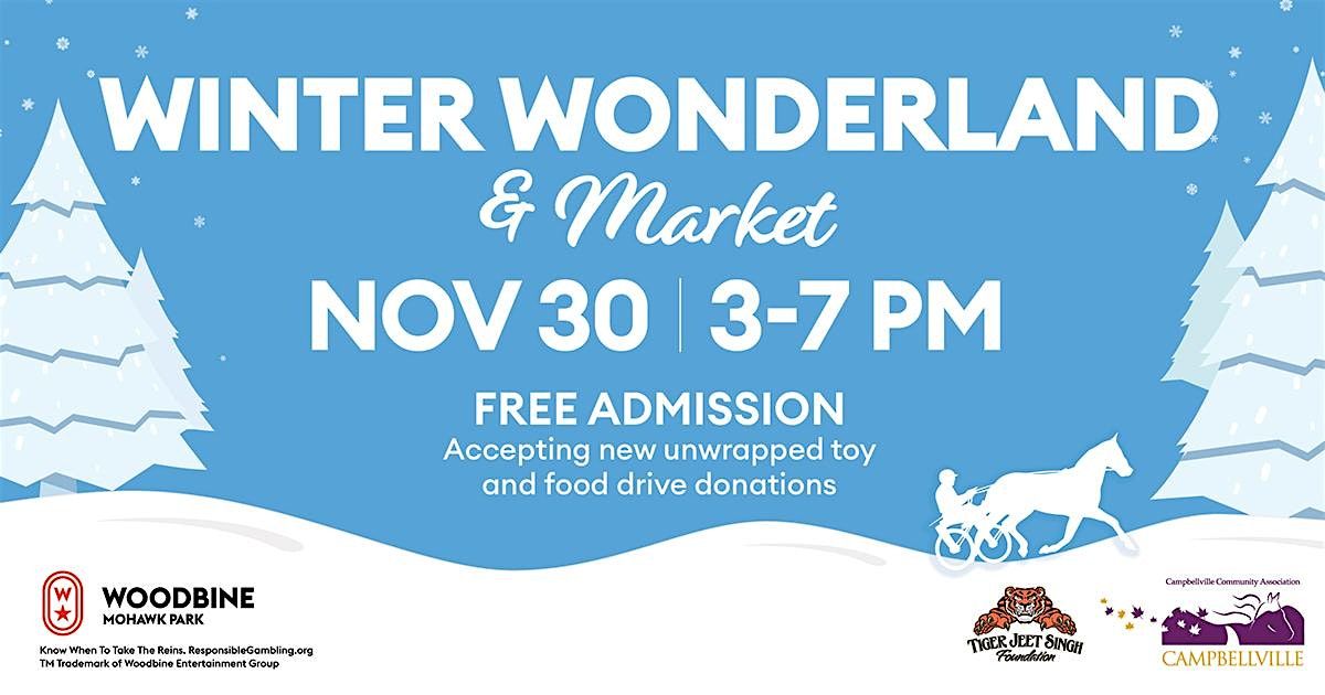 Winter Wonderland & Market at Woodbine Mohawk Park