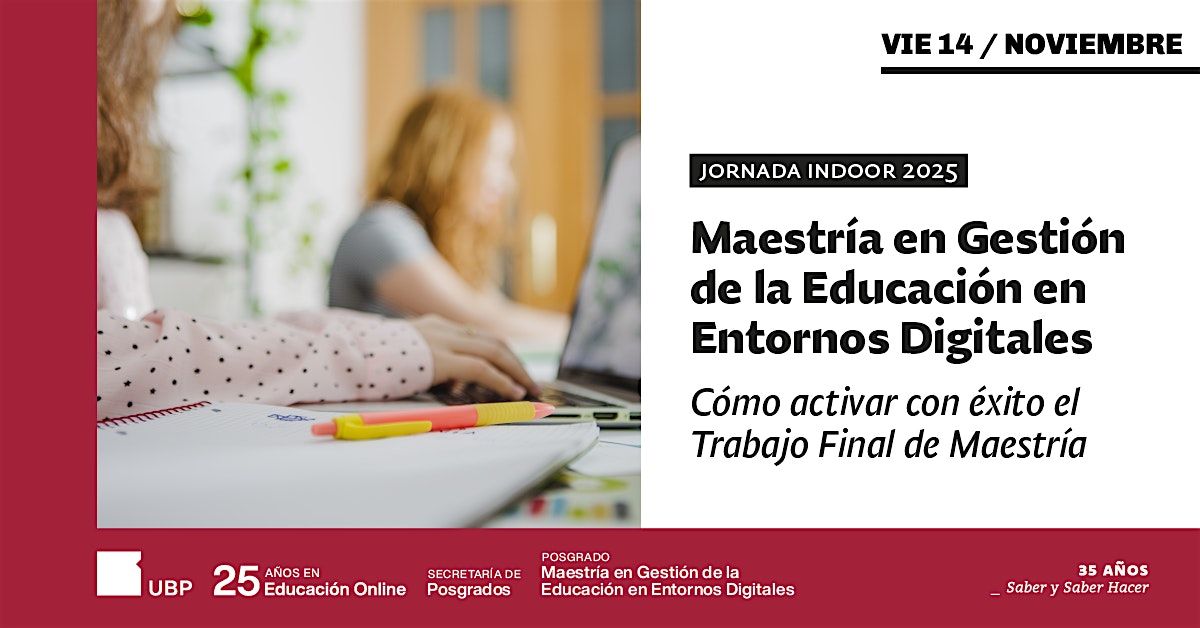 Maestr\u00eda en Gesti\u00f3n de la Educaci\u00f3n en Entornos Digitales