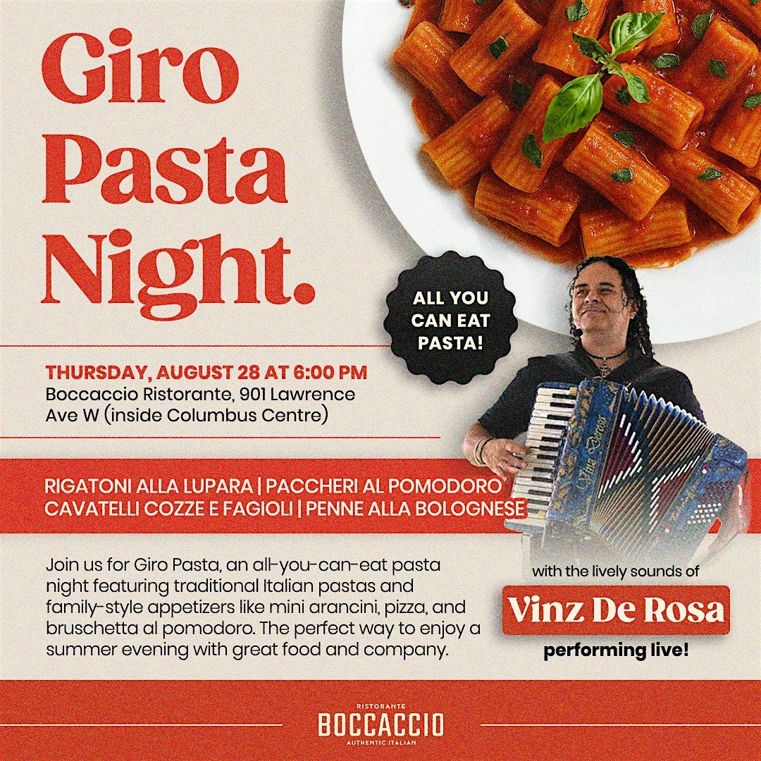 Giro Pasta Night \u2013 All You Can Eat Pasta at Boccaccio Ristorante