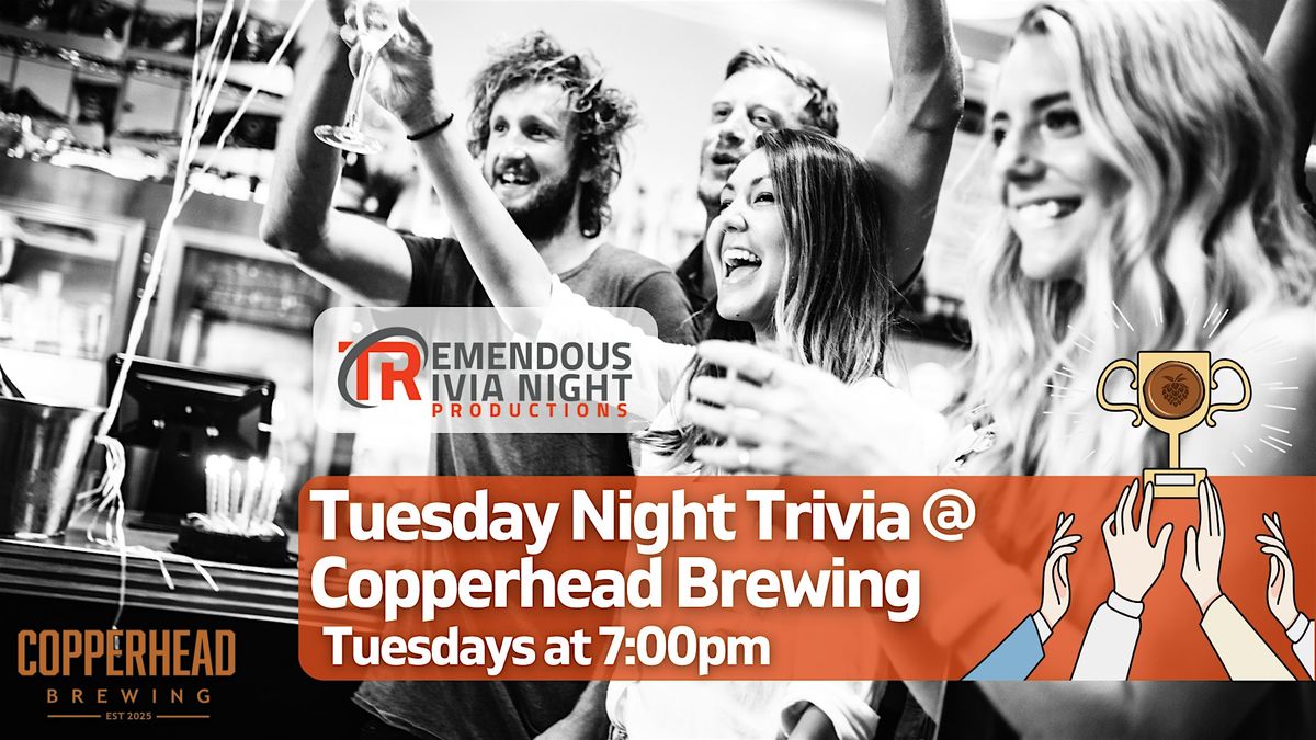 Regina - Copperhead Brewing Tuesday Night Trivia!