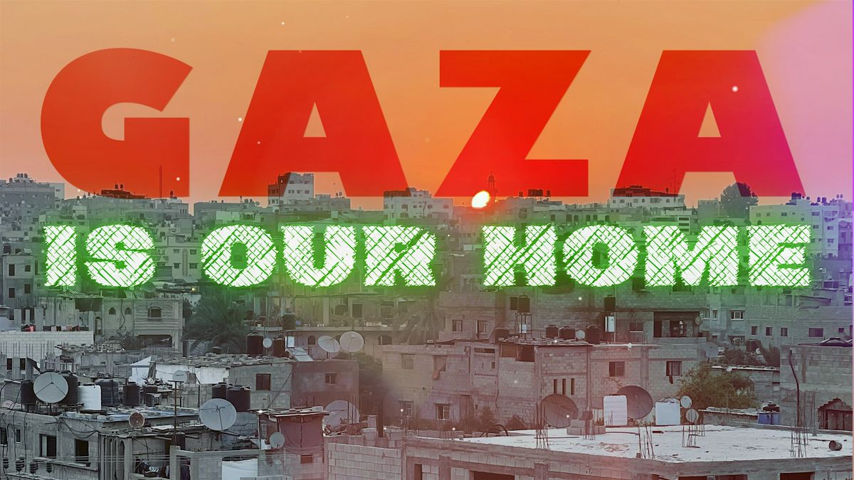 Gaza is Our Home Film Screening at the University of Utah