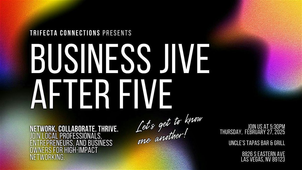 Business Jive After Five