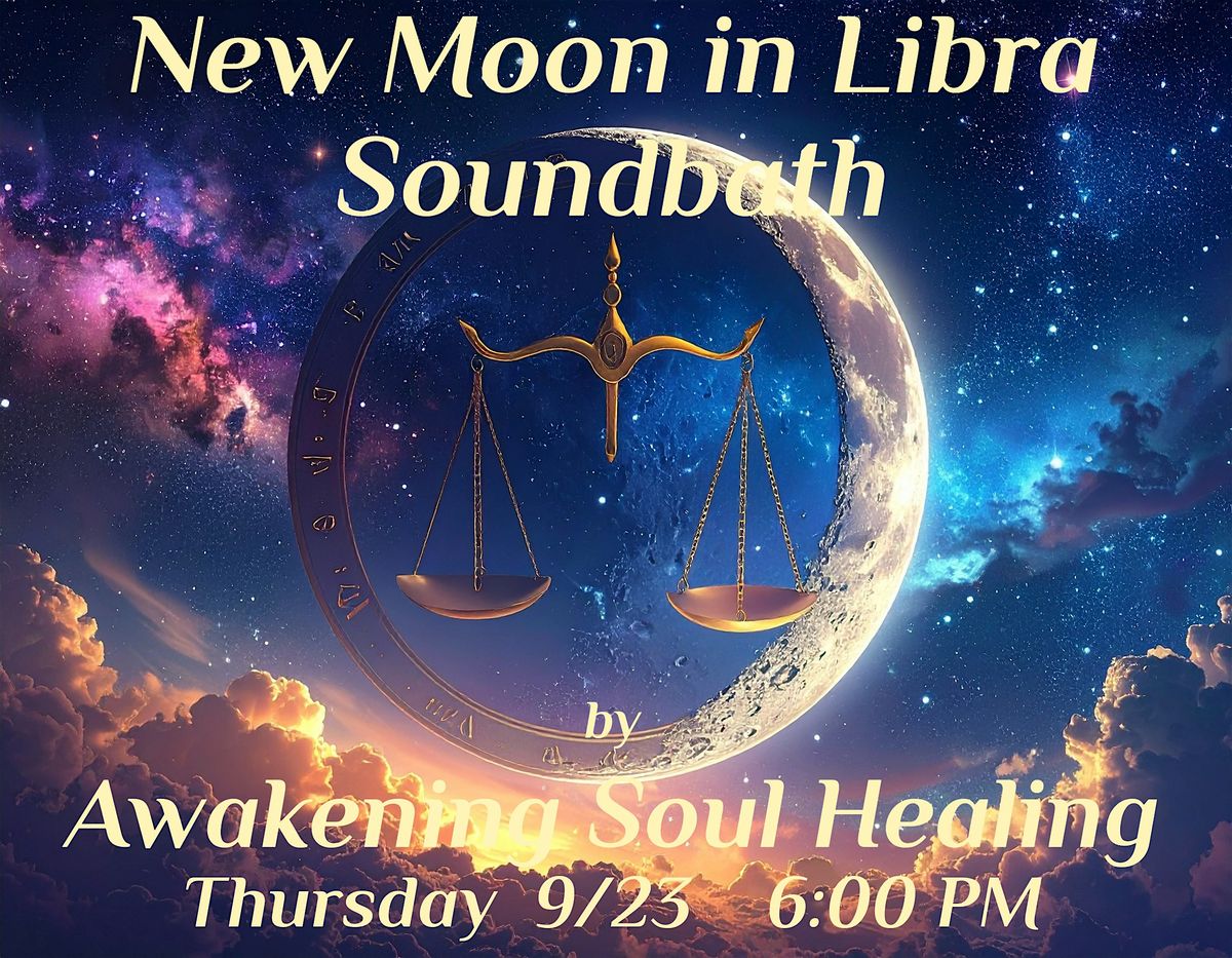 New Moon  in Libra Soundbath