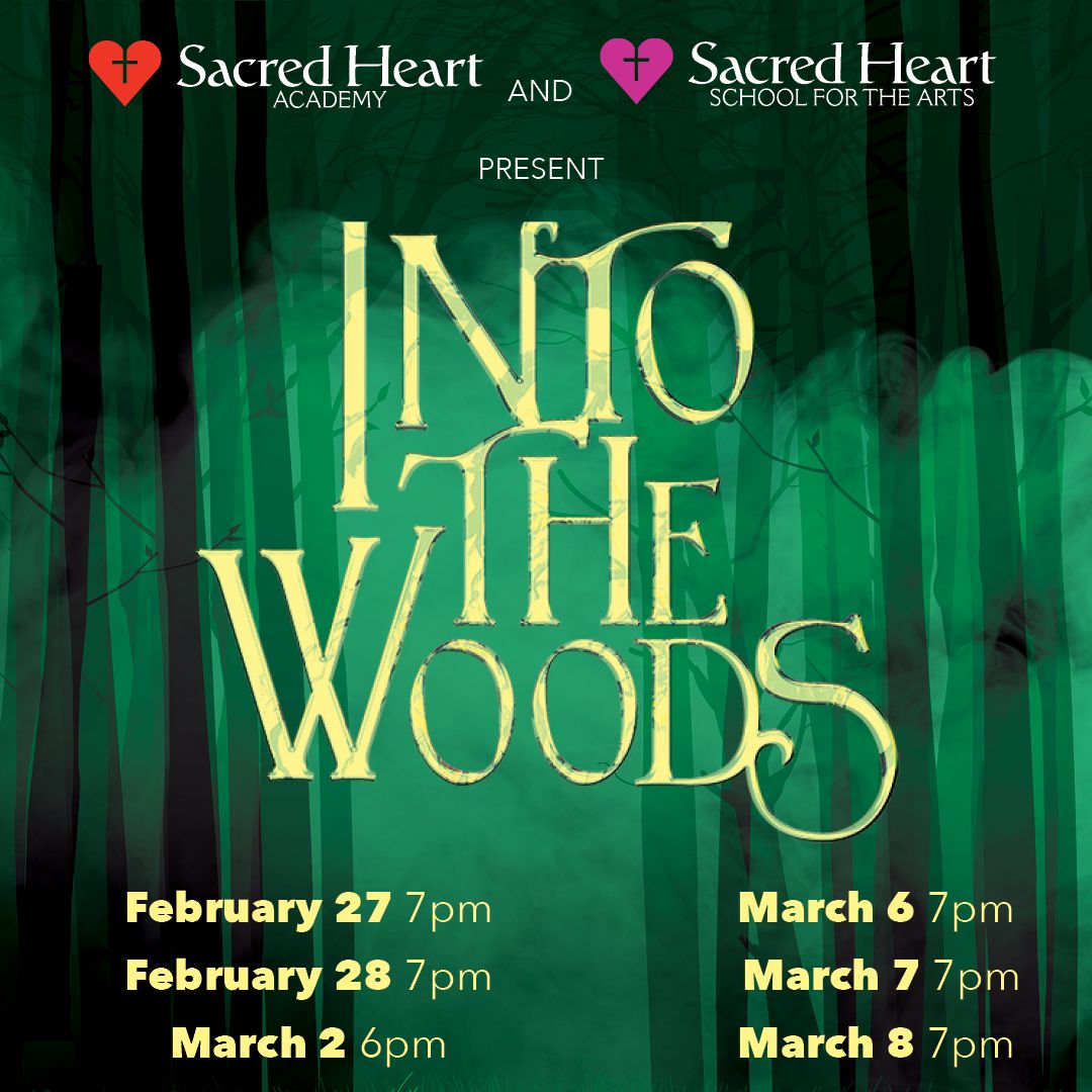 Into the Woods with Sacred Heart Academy