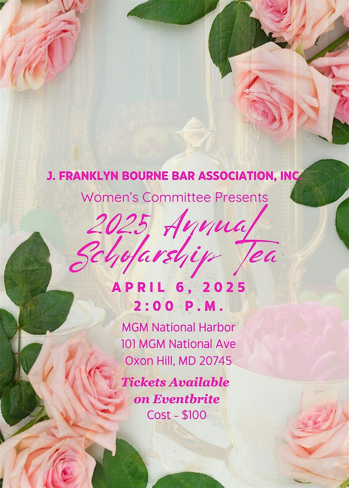 J. Franklyn Bourne Bar Association, Inc. 2025 Annual Scholarship Tea