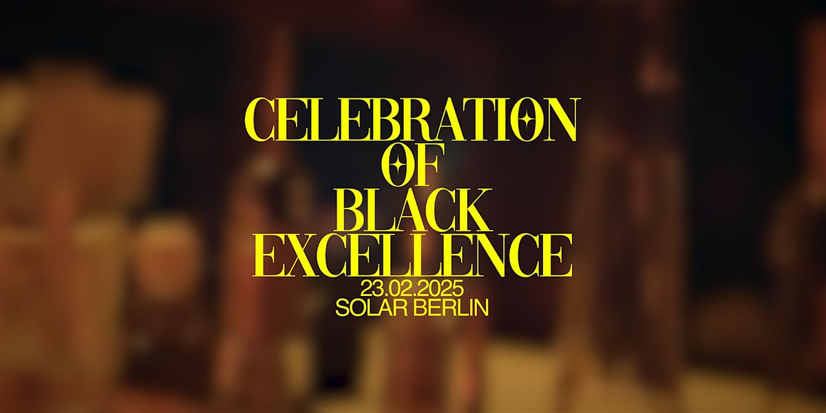 Celebration of Black Excellence