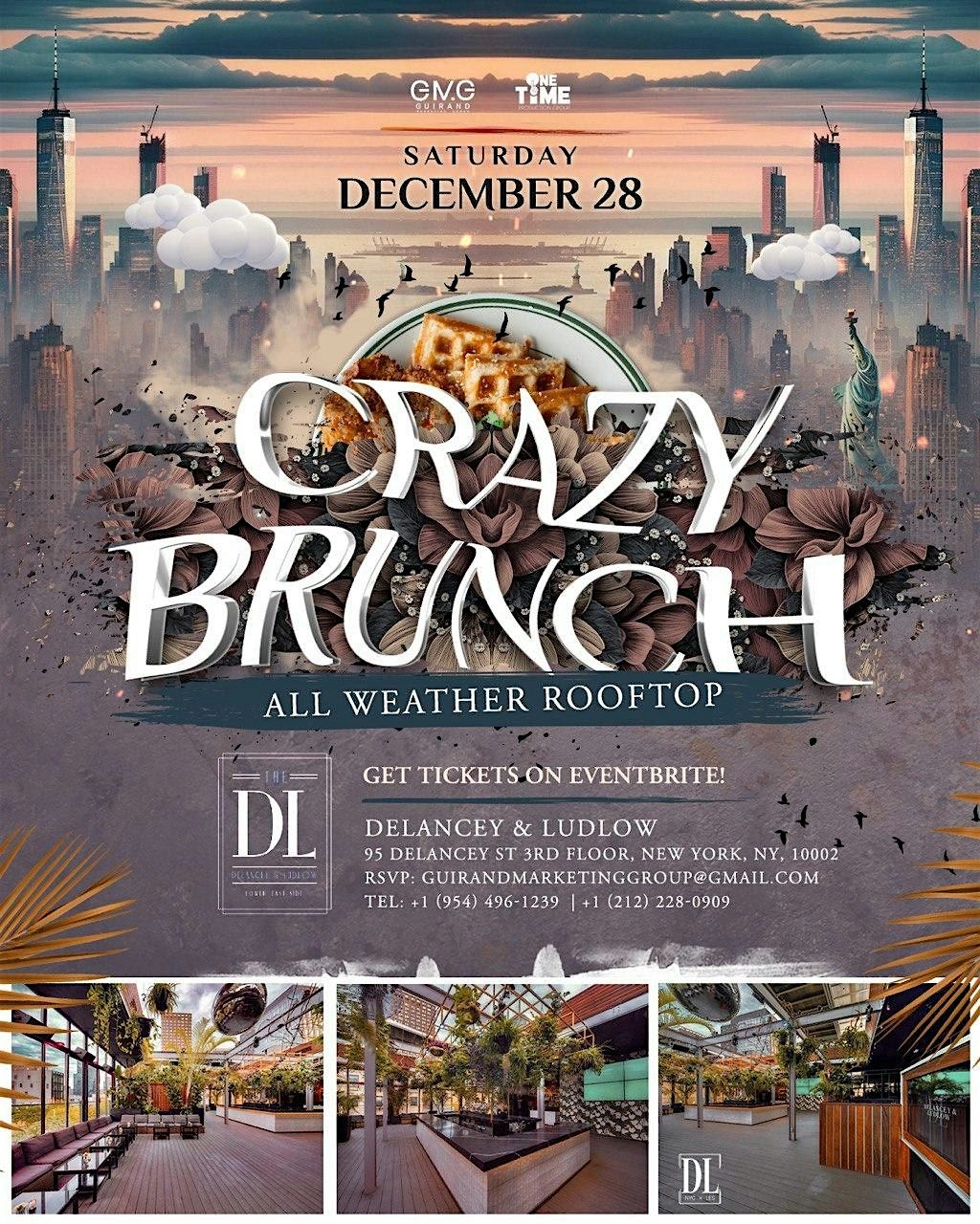 CRAZY BRUNCH NYC  CONCERT WEEKEND EDITION