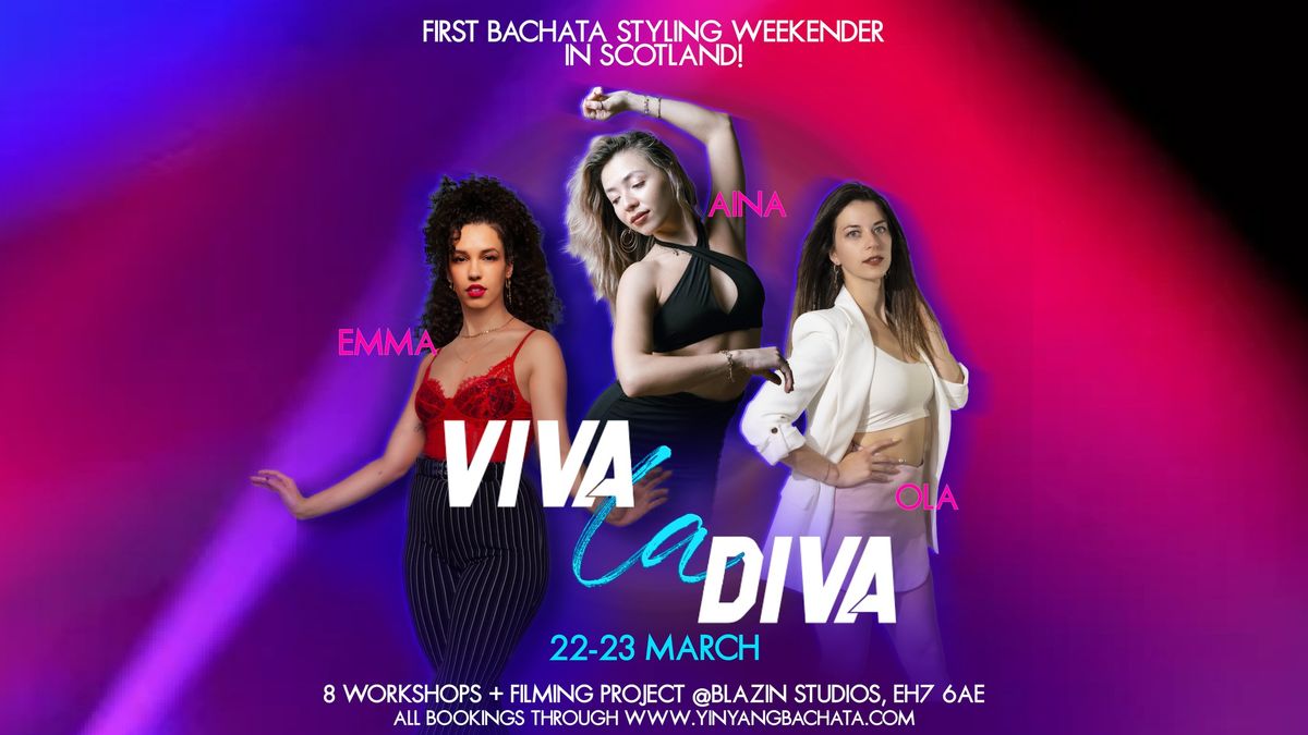 VIVA LA DIVA Styling weekender - Choreo project and technique workshops