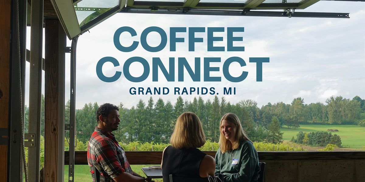 Great Lakes Business Network Coffee Hour (Grand Rapids, MI)