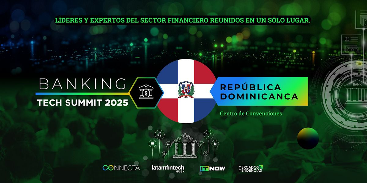 Banking Tech Summit Rep\u00fablica Dominicana