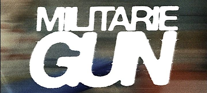 Militarie Gun LIVE in Concert!