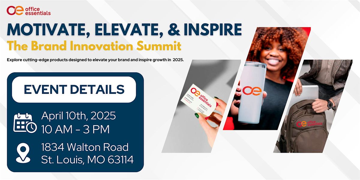 Elevate, Motivate, & Inspire: The Brand Innovation Summit