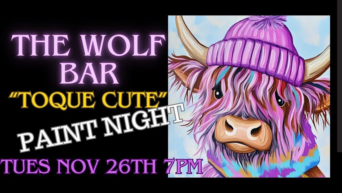 Paint Night at The WOLF BAR Maple Ridge "Toque Cute"