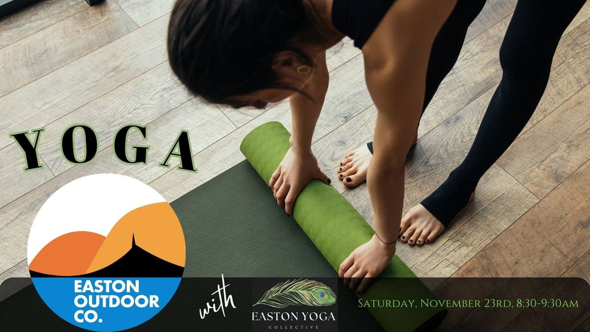 POP_UP Yoga class at Easton Outdoor Company!