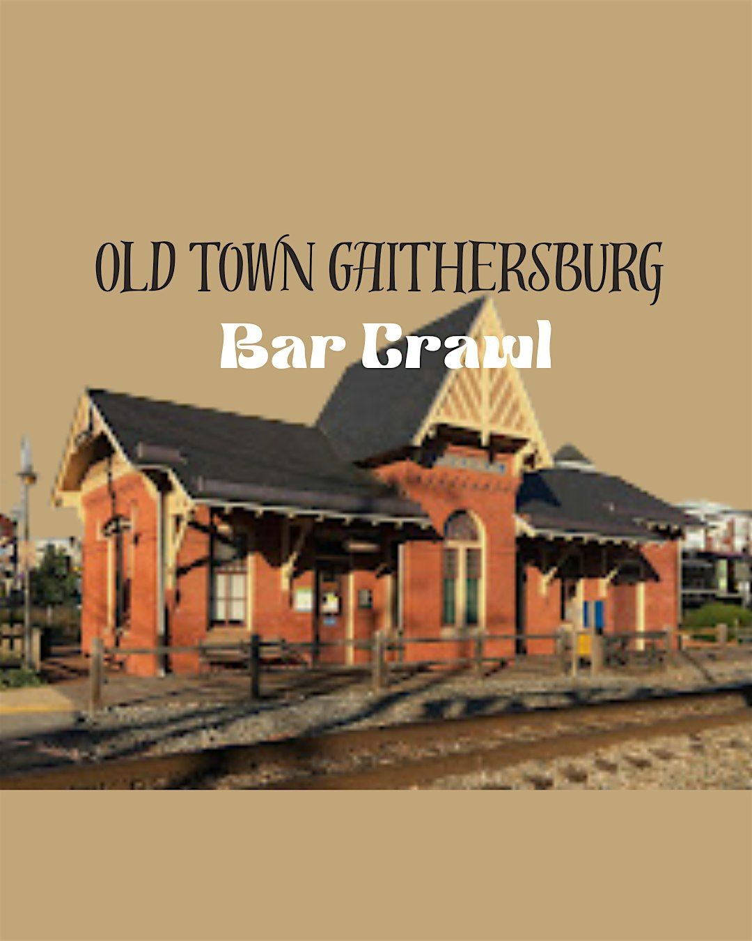 Old town Gaithersburg  Bar crawl