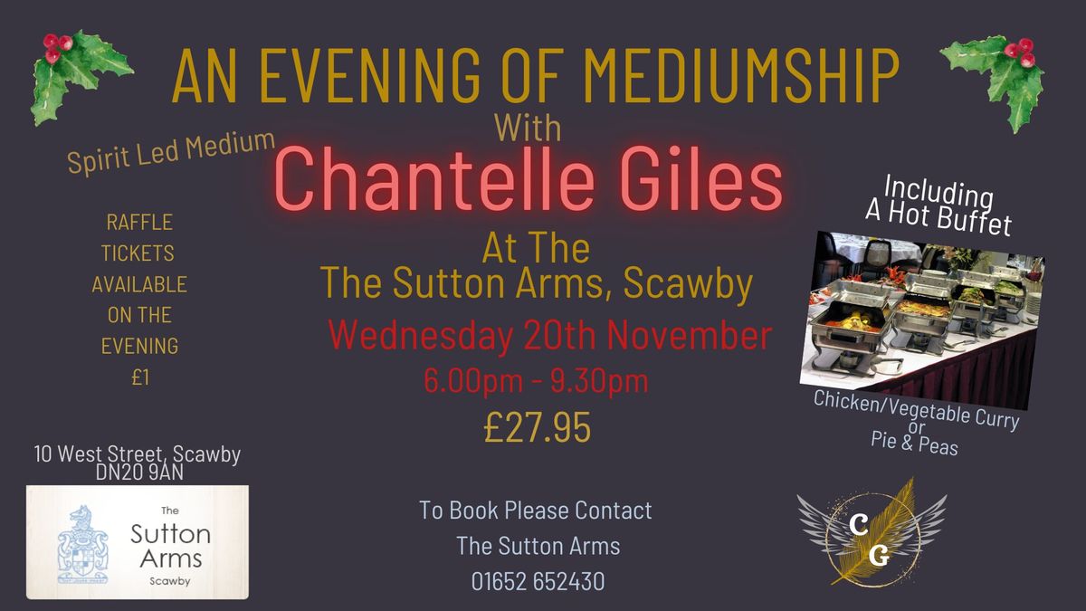 An Evening of Mediumship With Chantelle Giles, At The Sutton Arms, Scawby, Including A Hot Buffet