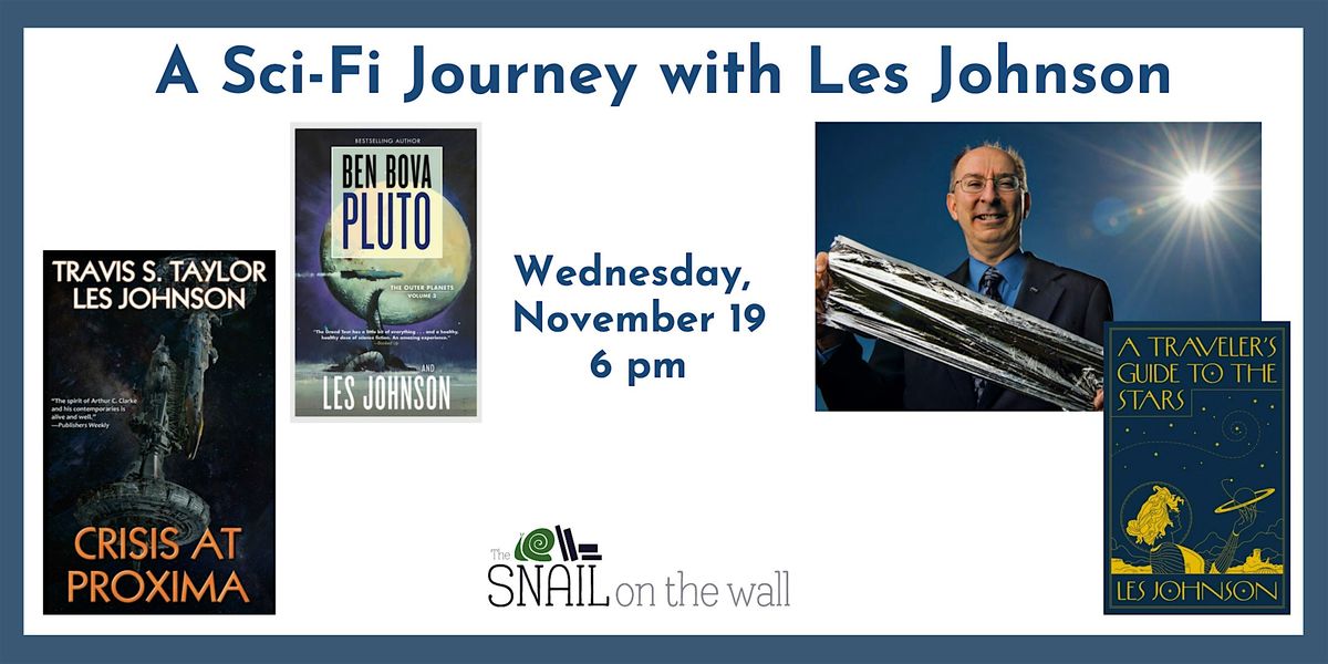 A Sci-Fi Journey with Les Johnson