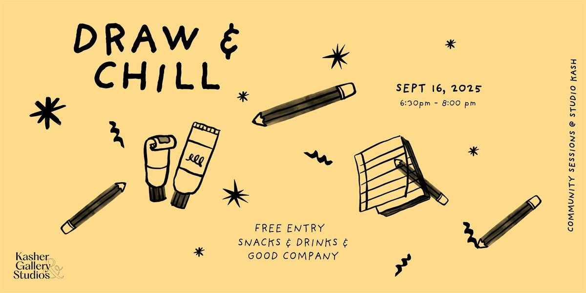 Draw & Chill | Free Community Session