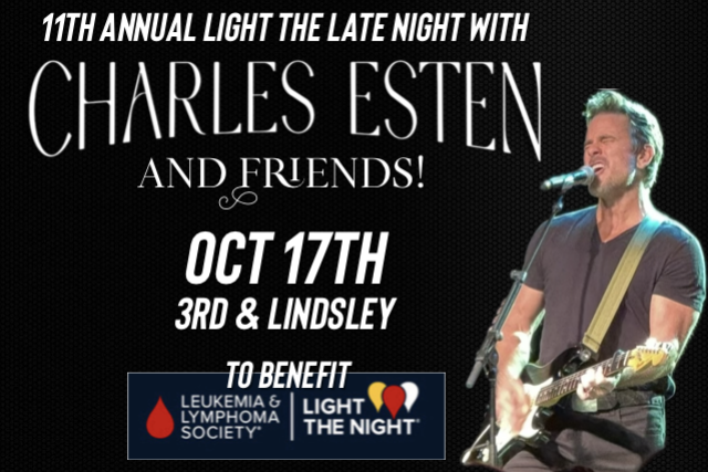 11th Annual Light The Late Night with CHARLES ESTEN with Arum Rae