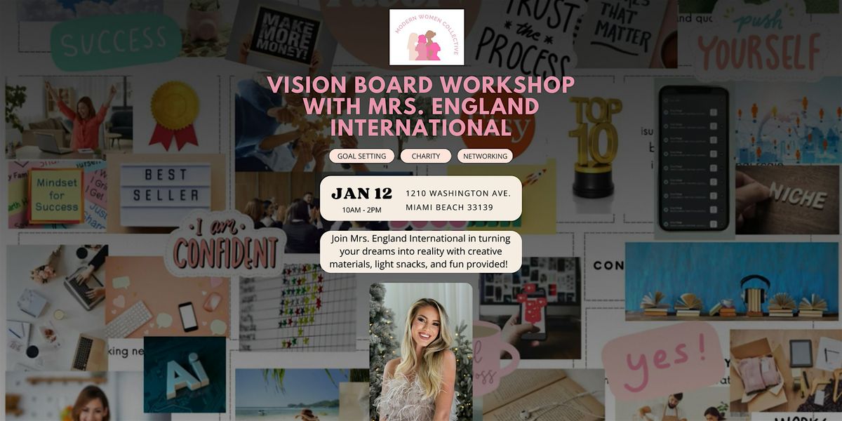 From Dream to Done: Vision Board Workshop with Mrs. England International