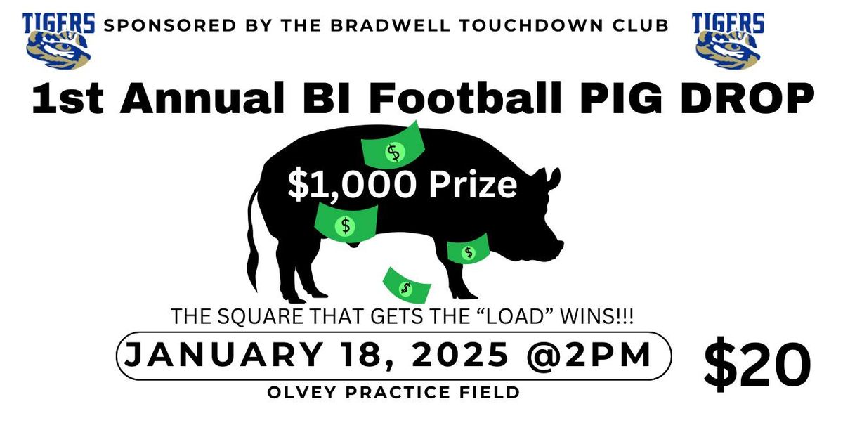 1st Annual BI Football Pig Drop