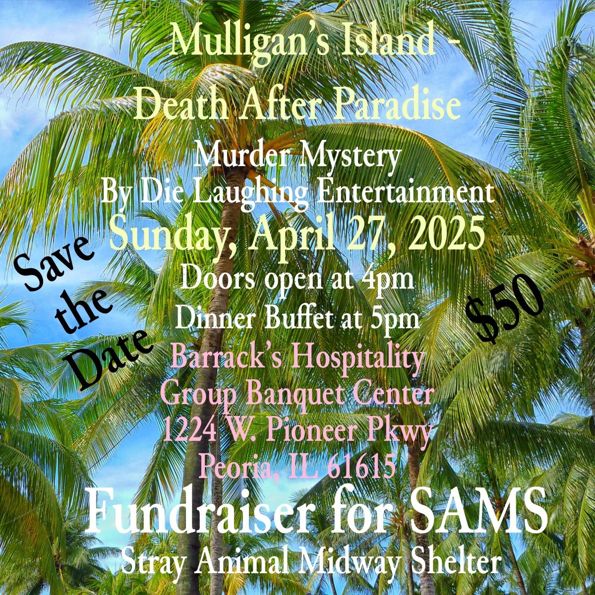 Mulligan\u2019s Island - Death After Paradise - Murder Mystery Fundraiser