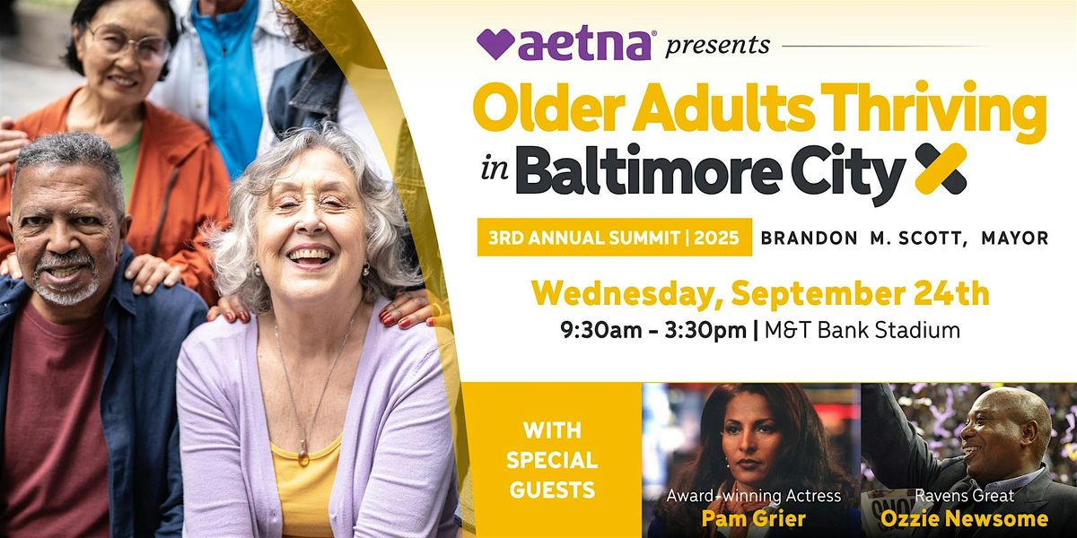 3rd Annual Older Adults Thriving in Baltimore City