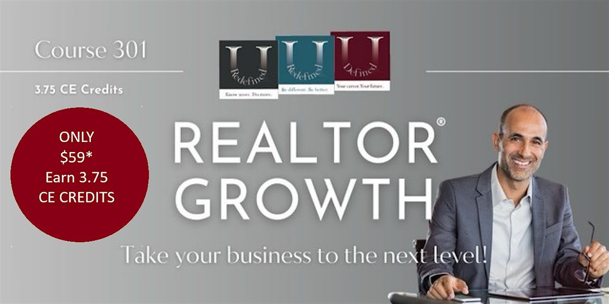 Realtor Growth 301