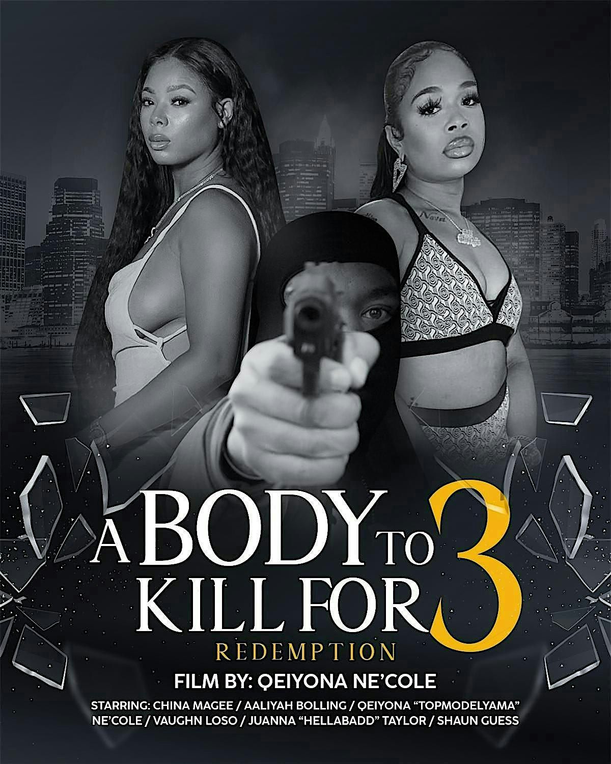 A body to K*ll for 3