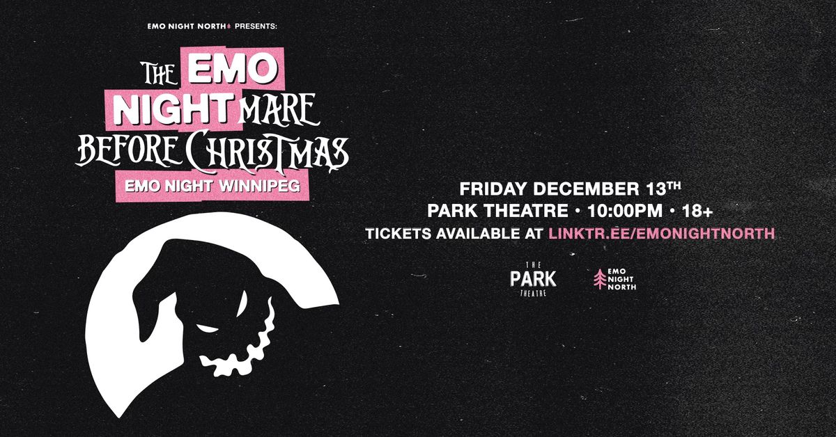 The Emo Nightmare Before Christmas Winnipeg at Park Theatre