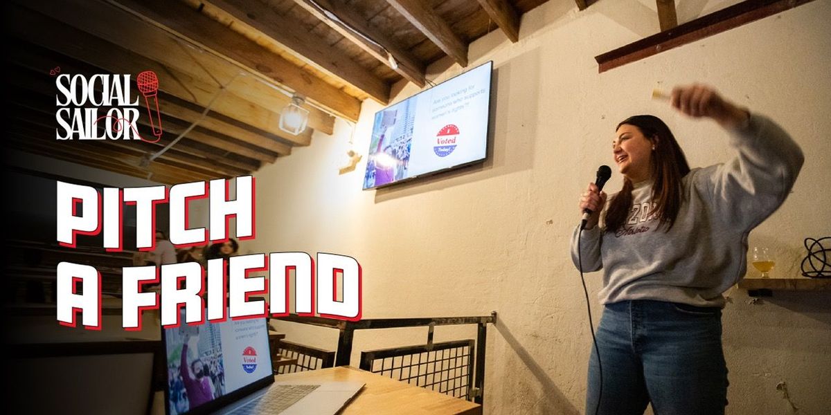 Pitch a Friend