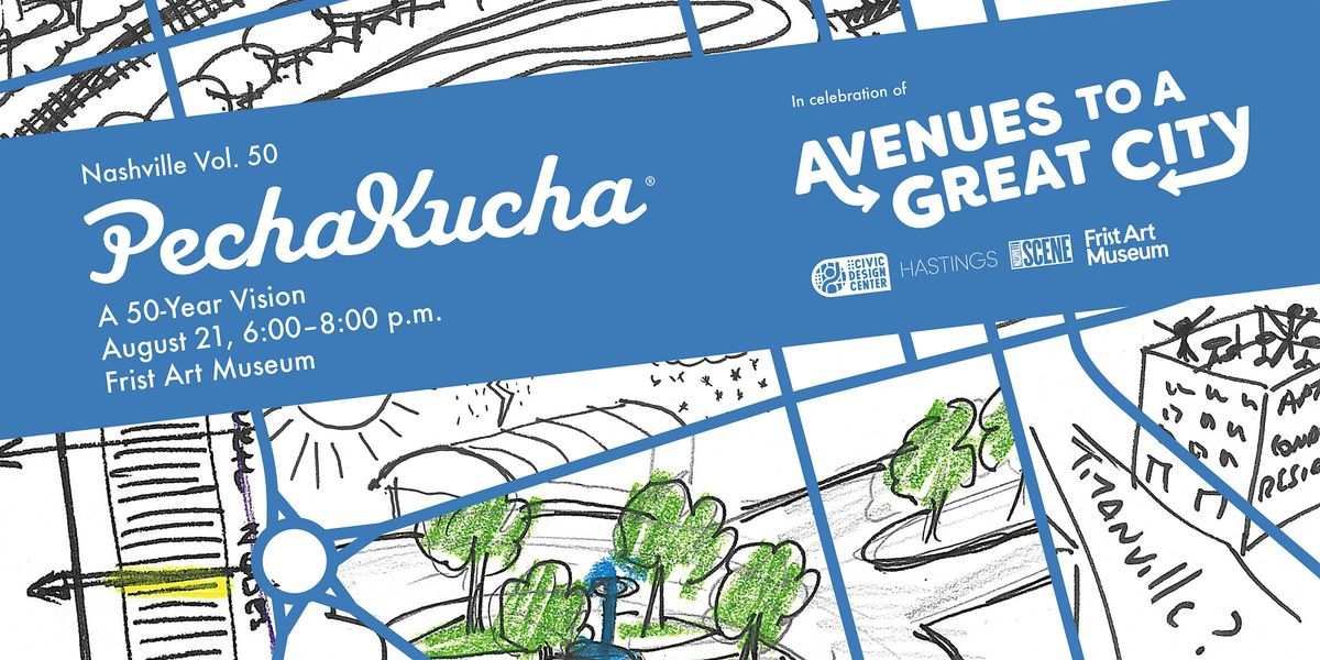 PechaKucha Vol 50: A 50-Year Vision