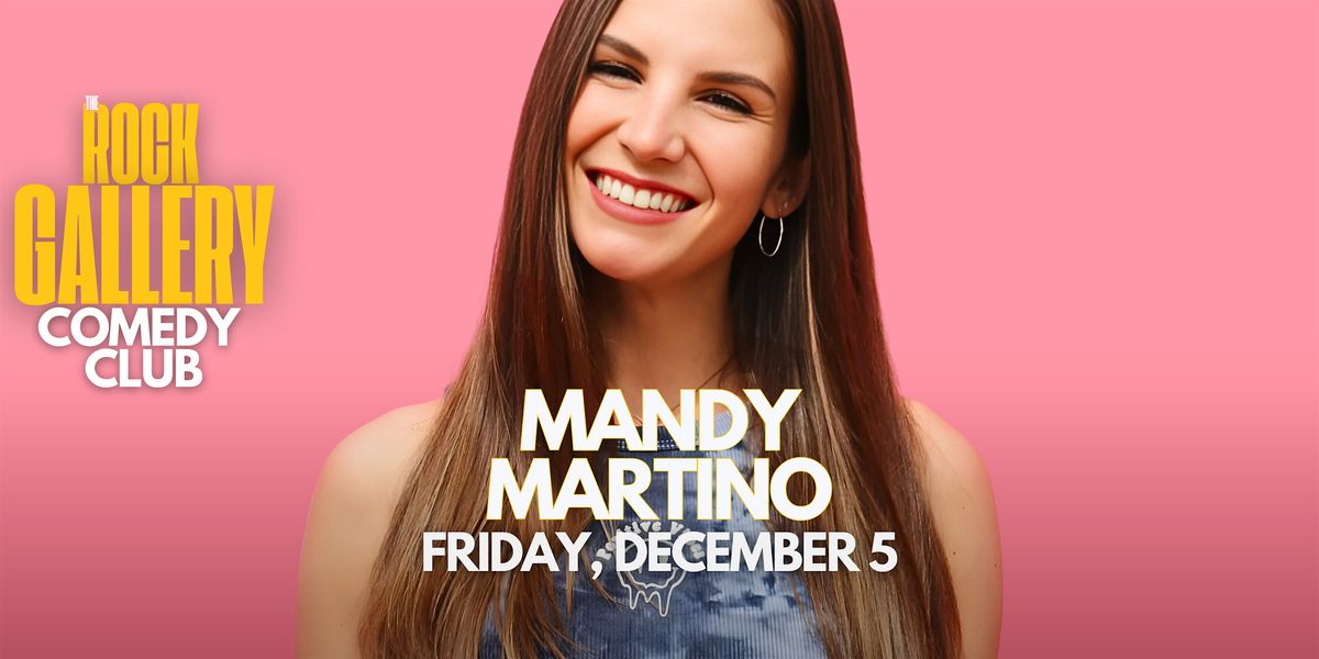 Mandy Martino Comedy