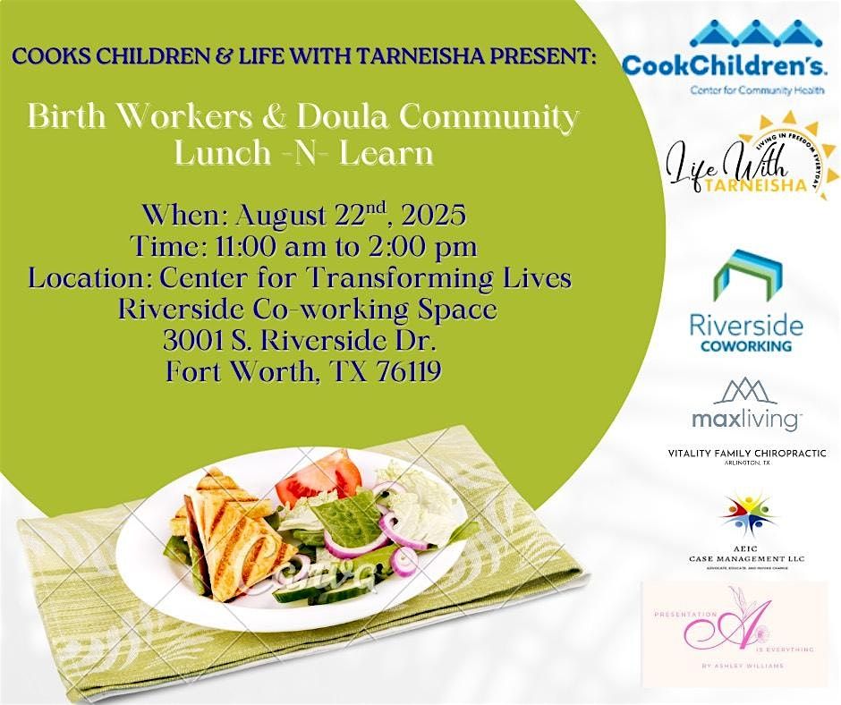 Birth Workers & Doula Community Lunch N Learn