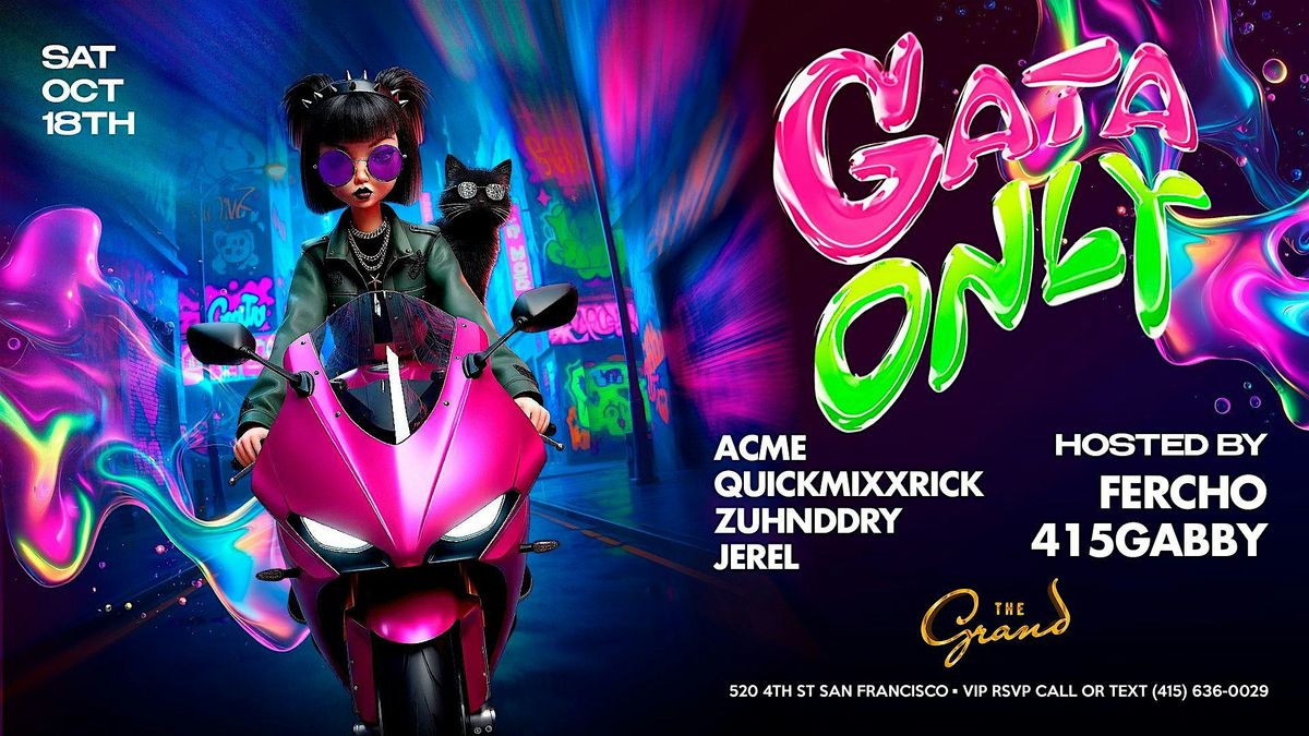 GATA ONLY at The Grand Nightclub 10.18.25