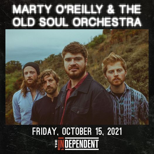 Marty O\u2019Reilly & the Old Soul Orchestra at The Independent