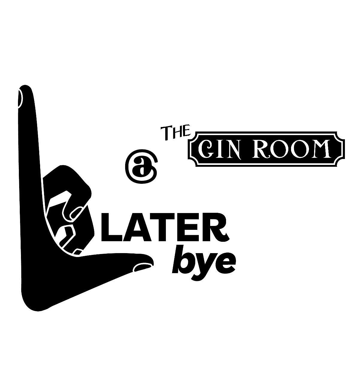 OKC's Later Bye Bar Hi Brow Lo Brow Pop Up at The Gin Room Tuesday Oct 7th