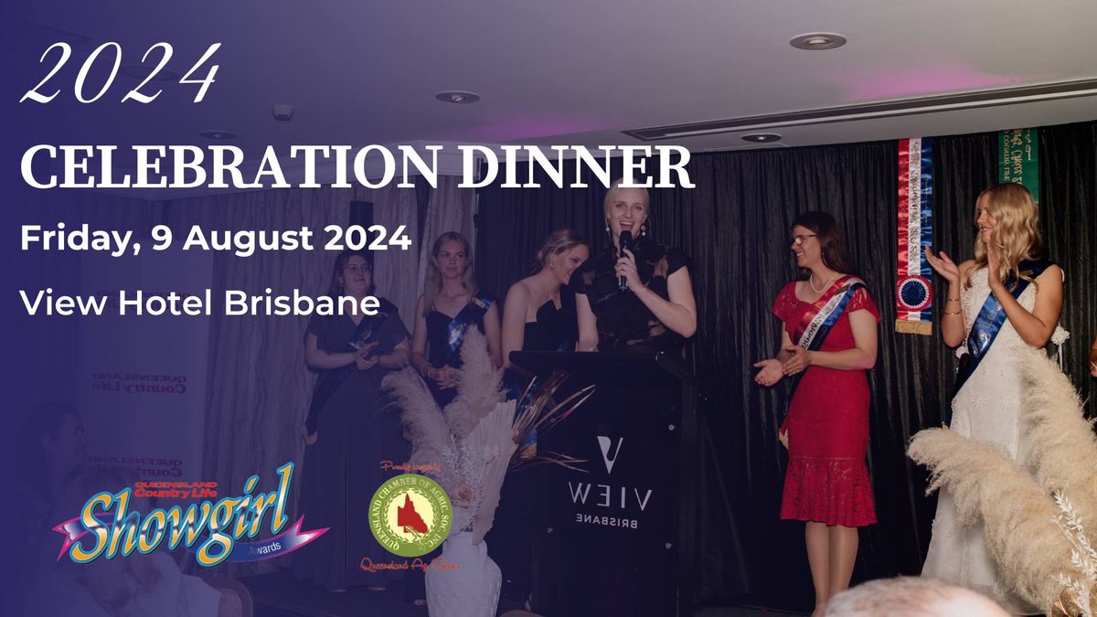 2024 Queensland Showgirl Awards Celebration Dinner