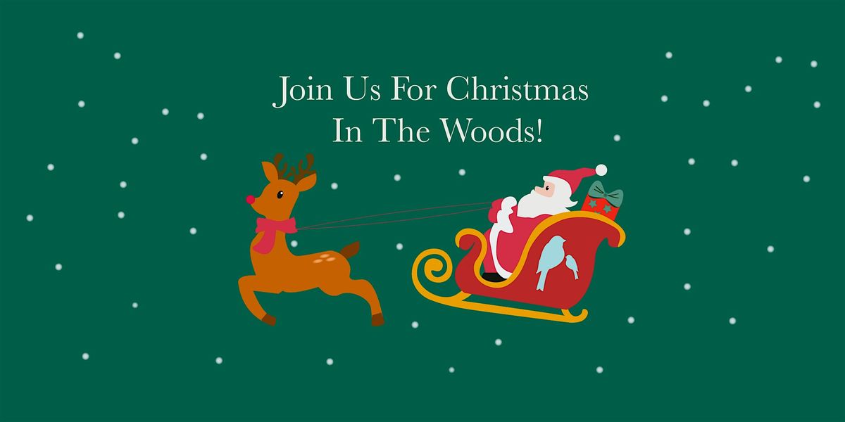 Christmas in The Woods @ Loggerheads Country Park