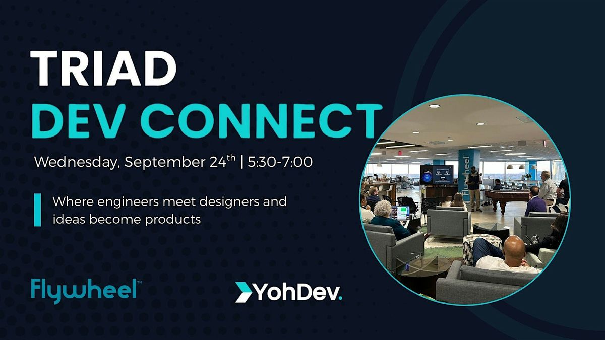 Triad Dev Connect