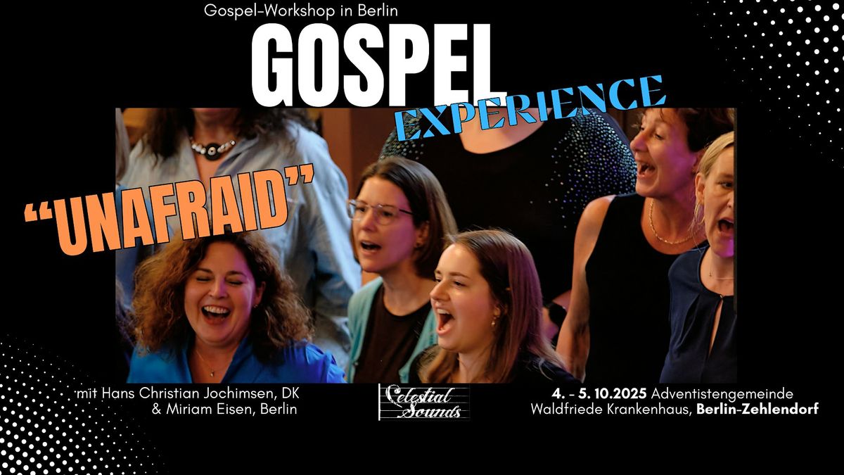 Gospel Experience25.    (Workshop u.m.)