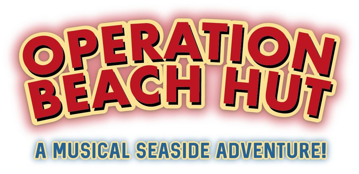 Opening night! Operation Beach Hut