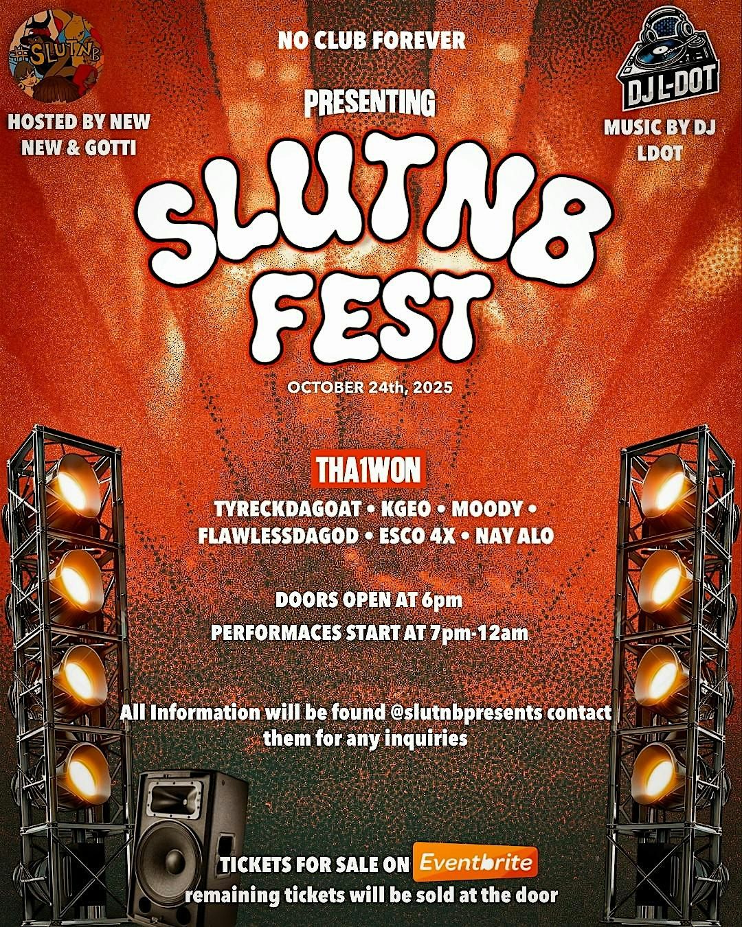 No Club Forever & @slutnbpresents #SlutnbFest