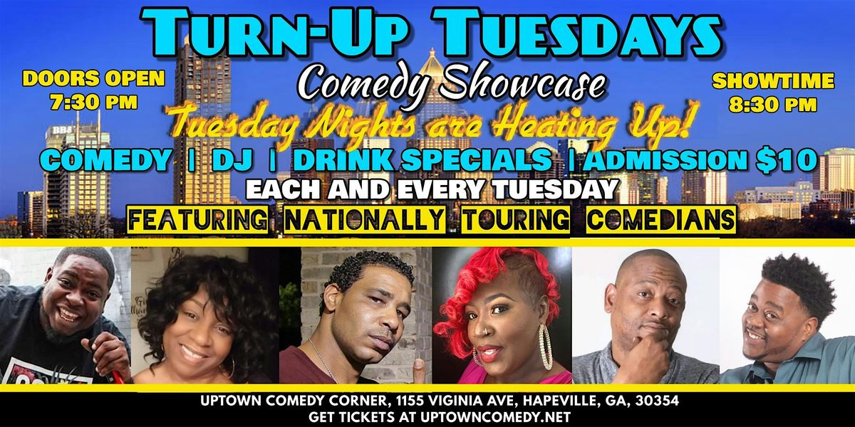 TurnUp Tuesdays, Featuring some of Atlanta's Allstars, Hosted by DeMakco